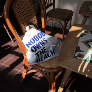 CHACHA Nobody Owns The Beach  Eco Bag